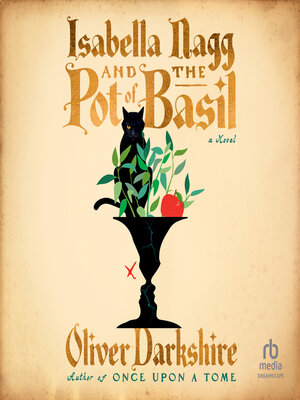 Isabella Nagg and the Pot of Basil - Audiobook